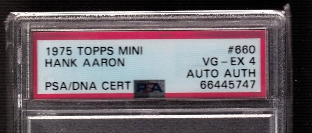 Hank Aaron 1975 Topps Mini Autograph card PSA/DNA graded PSA 4 collectible memorabilia