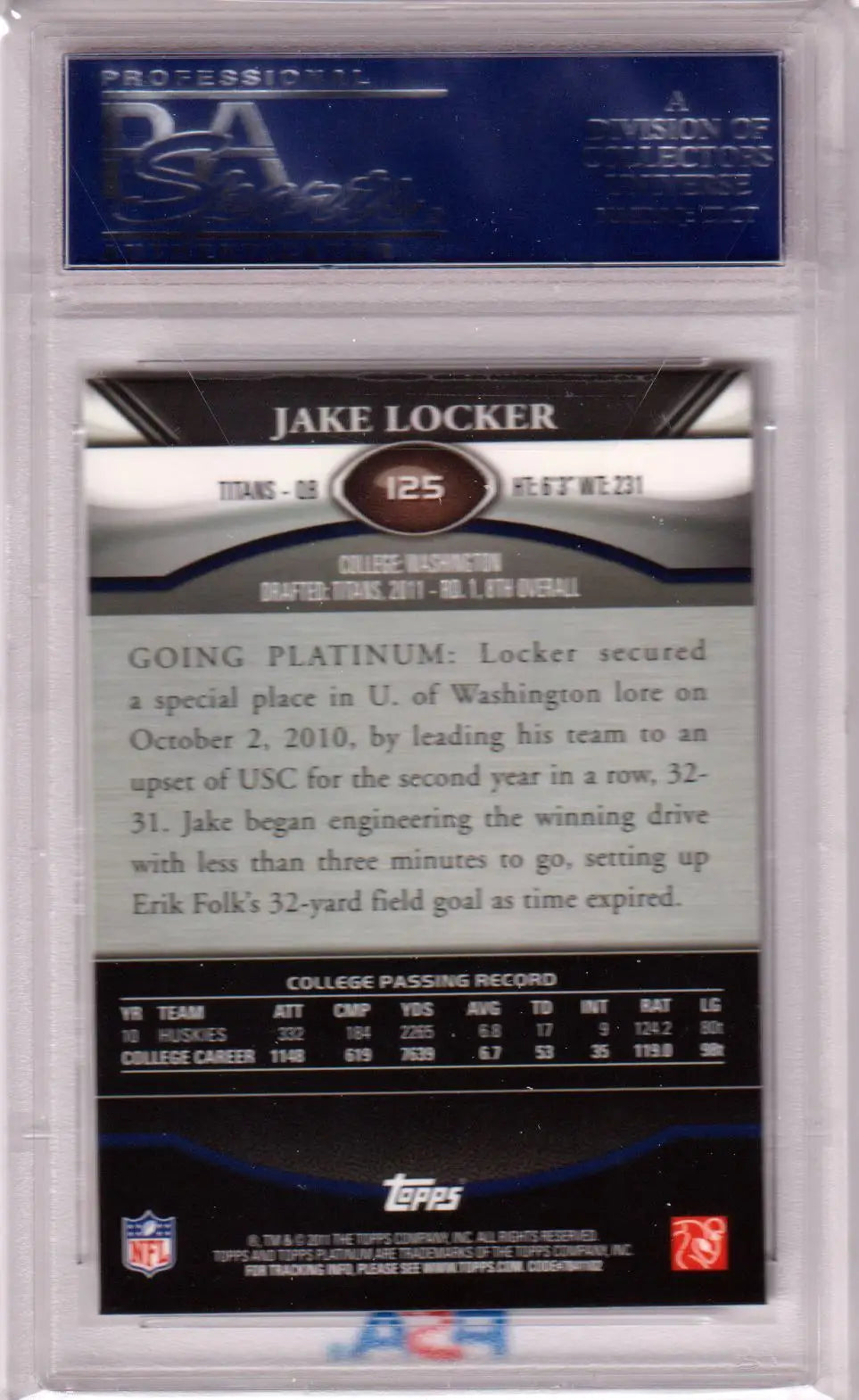 Graded Jake Locker football card from Topps Platinum Rookie Xfractor series, PSA 10