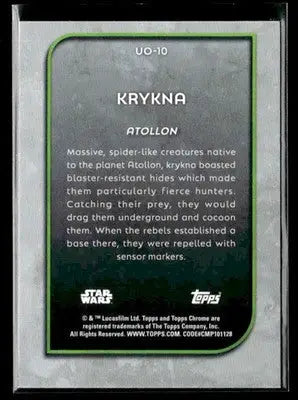 ? Krykna — 2025 Topps Chrome Star Wars Outer World Oddities #UO-10 ?