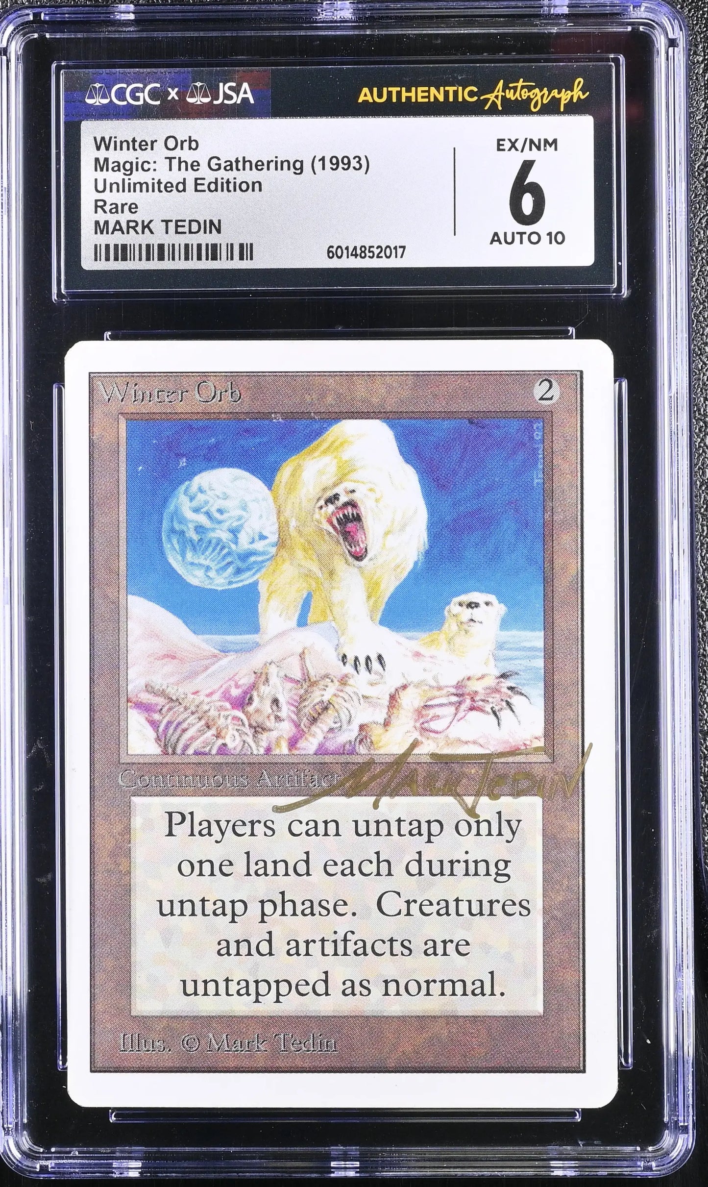 Graded and authenticated Winter Orb Magic The Gathering card unlimited edition with Mark Tedin autograph