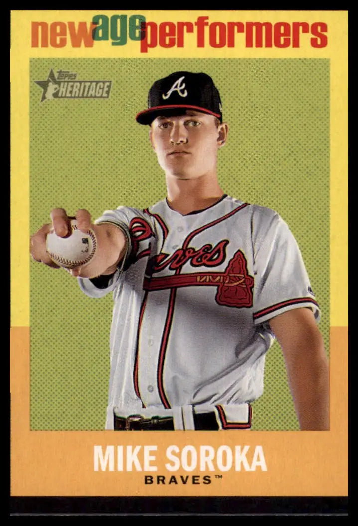 Mike Soroka baseball card from Topps Heritage 2020 New Age Performers series