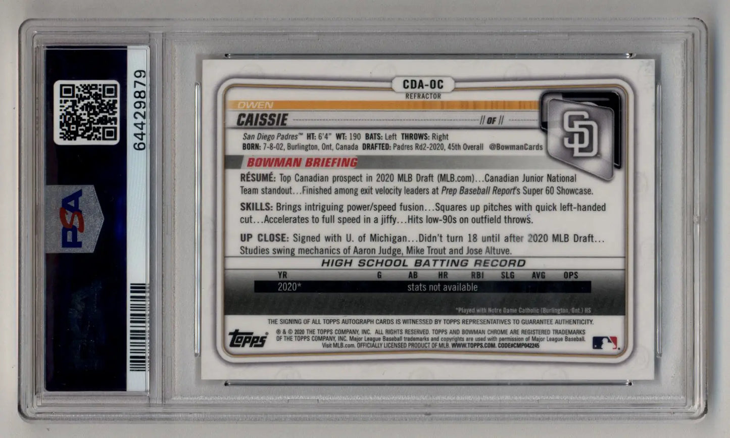 Graded Owen Caissie Bowman Chrome Draft Refractor Auto baseball trading card with PSA 10