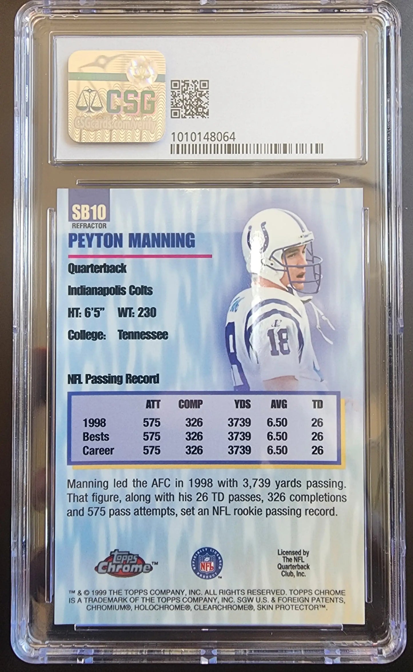 Peyton Manning 1999 Topps Chrome Seasons Best Refractor CSG 9 Mint in protective case