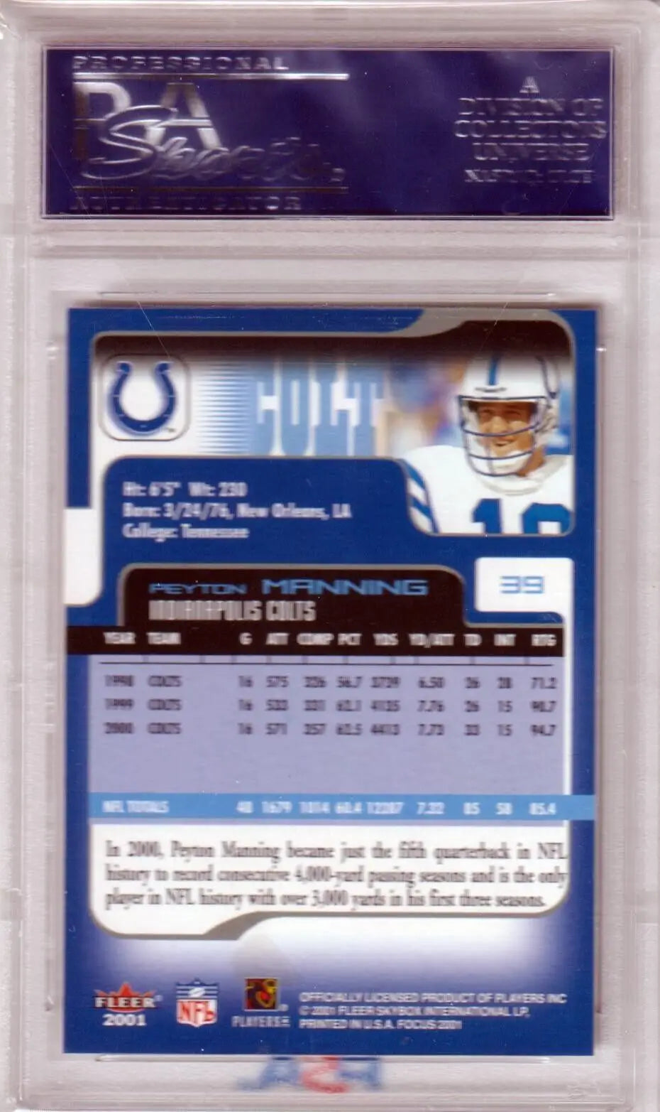 Football trading card of Peyton Manning in Colts colors with PSA 10 GEM MINT grade