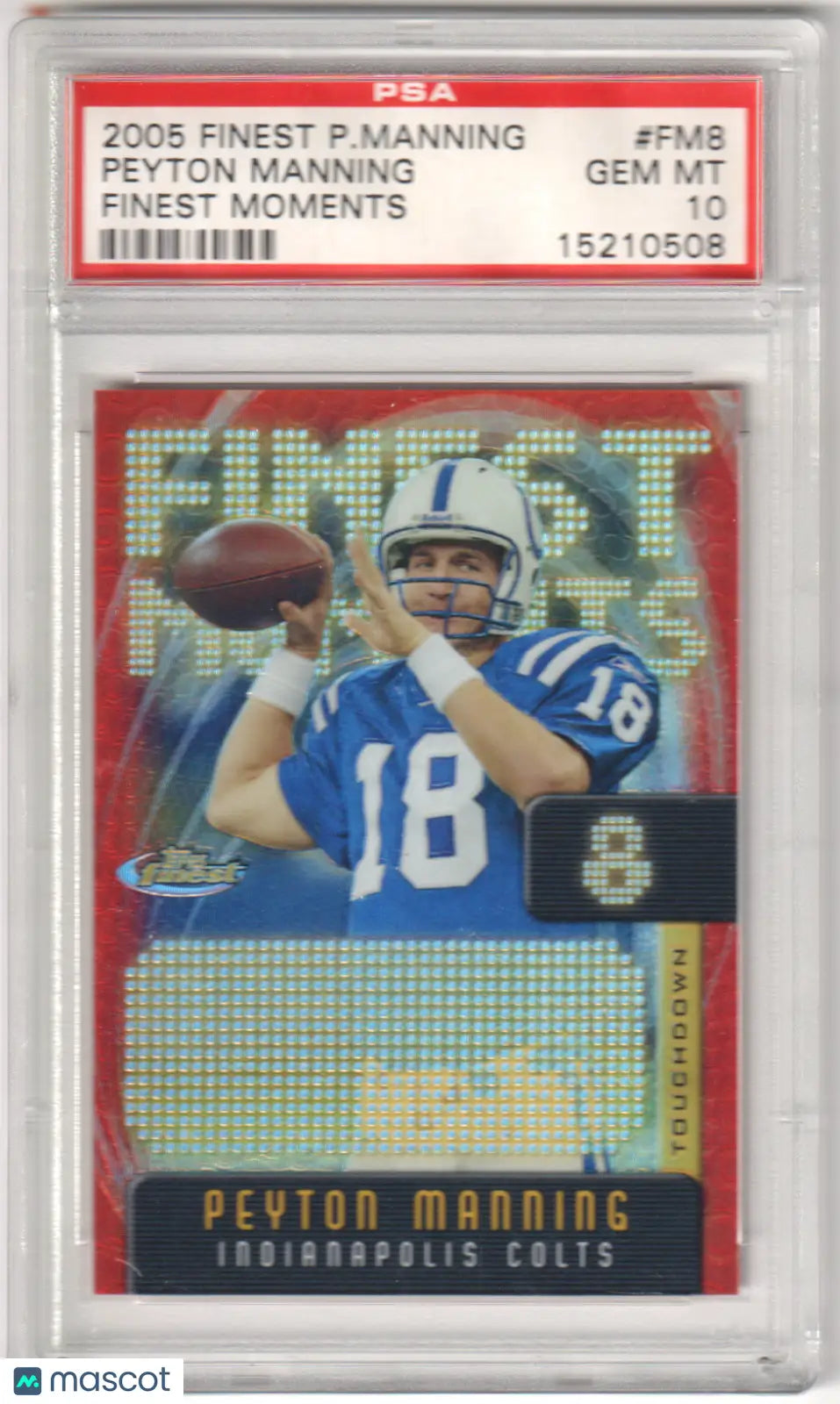 PSA-graded 2005 Finest Peyton Manning Finest Moments football card from Topps Finest