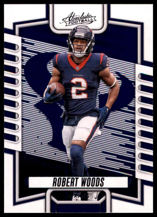 Robert Woods 2023 Panini Absolute football card featuring Robert Woods Houston Texans