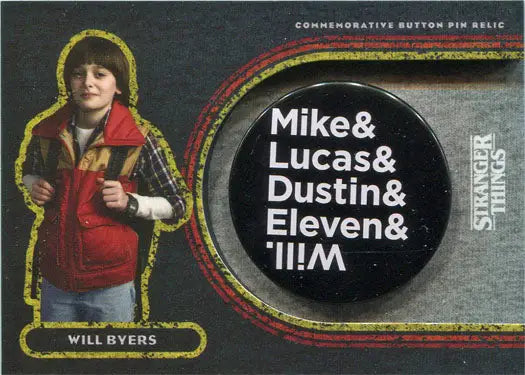 Commemorative button pin relic featuring Stranger Things character names