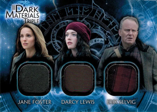 Promotional card showcasing Jane Foster, Darcy Lewis, and Erik with costume memorabilia swatches