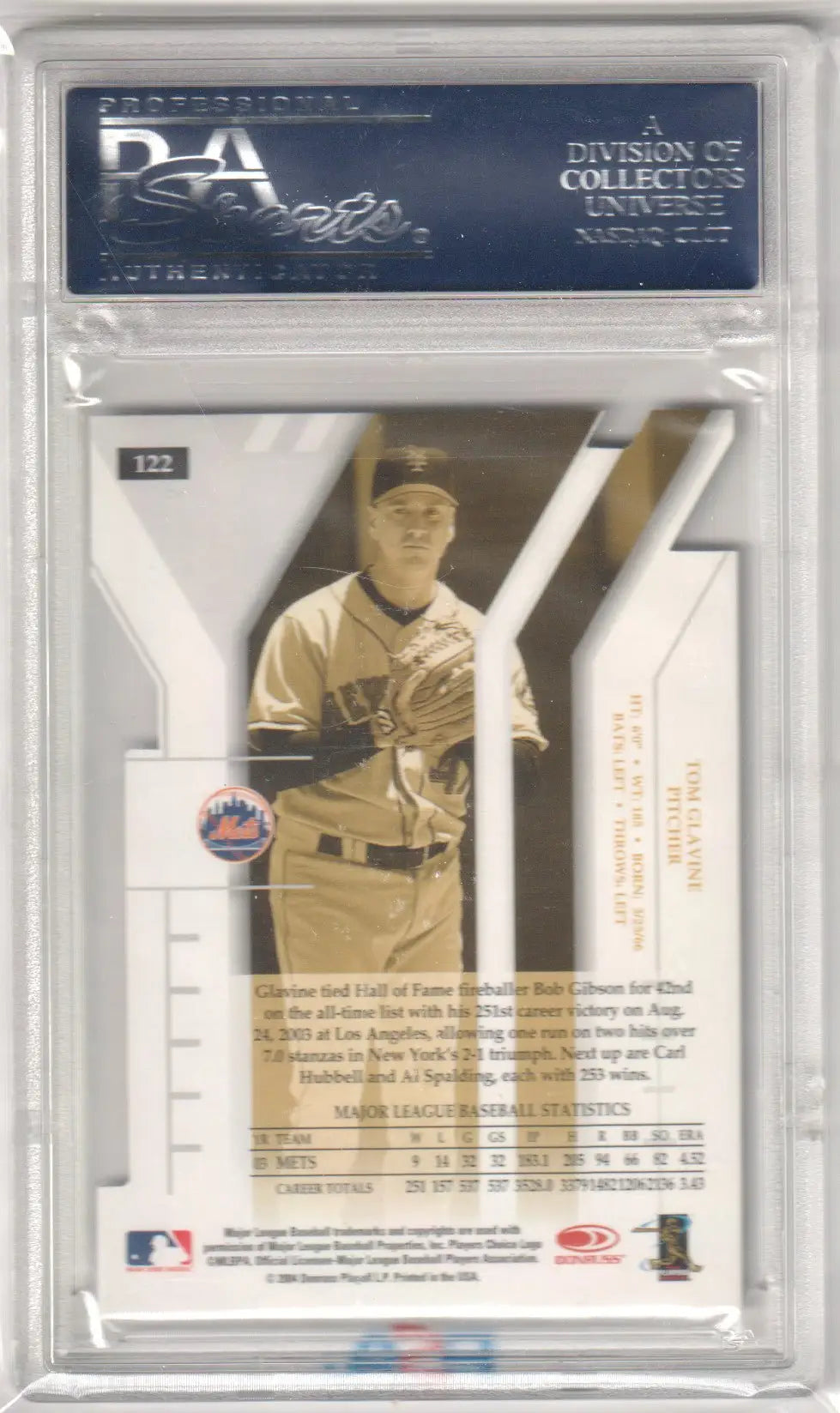 Encased baseball card of Tom Glavine 2004 Donruss Elite Status Gold PSA 10 GEM MINT