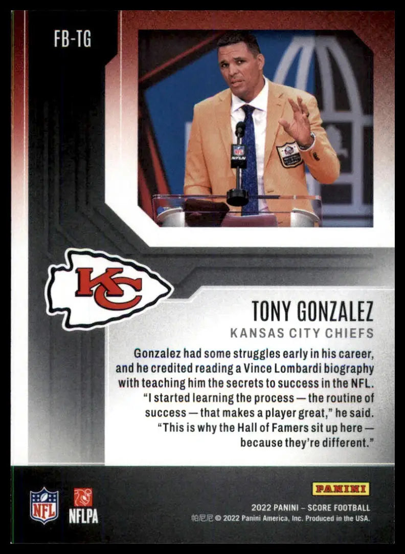 Tony Gonzalez football card from 2022 Score First Ballot series Kansas City Chiefs