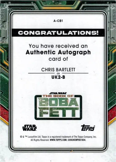 Autograph card of Chris Bartlett from Topps 2022 Star Wars Boba Fett trading cards