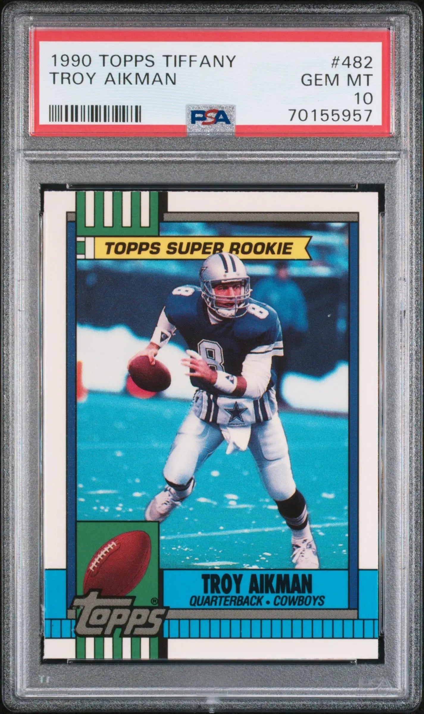 PSA-graded 1990 Topps Tiffany Troy Aikman rookie card in protective case, Gem Mint condition