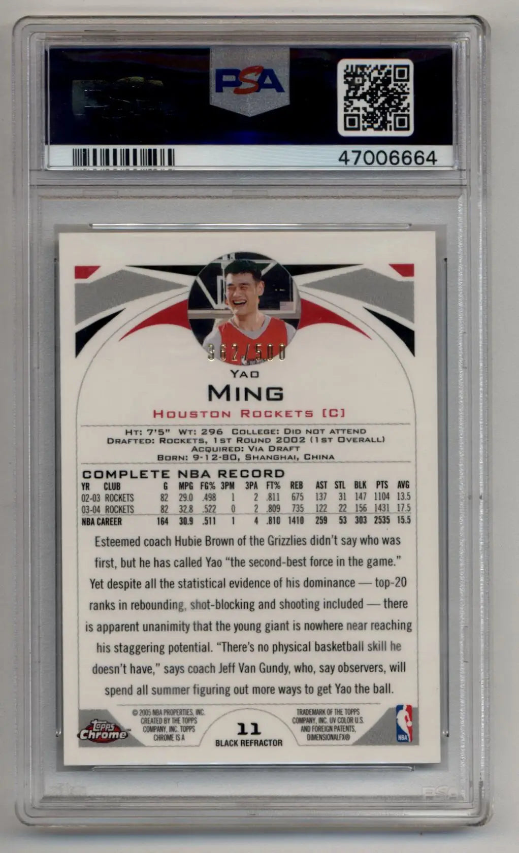 Yao Ming 2004-05 Topps Chrome Black Refractor #11 362/500 PSA 10 Gem Mint - Singles