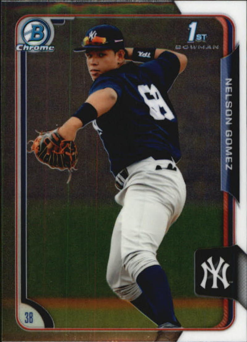 2015 Bowman Chrome Prospects #BCP116 Nelson Gomez NM-MT Yankees