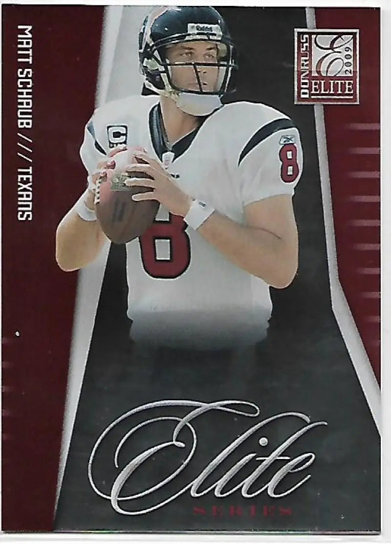 2009 Donruss Elite Elite Series Red #26 Matt Schaub NM-MT 170/999 Texans