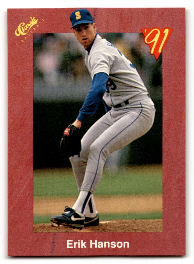 1991 Classic II #T22 Erik Hanson    Seattle Mariners Baseball Cards 
