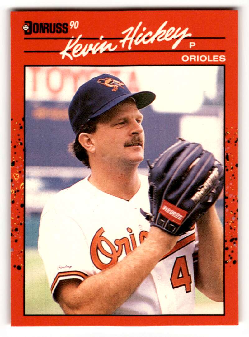 1990 Donruss #583 Kevin Hickey    Baltimore Orioles Baseball Cards 