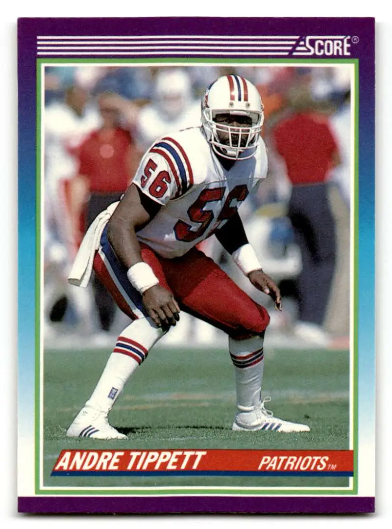 1990 Score #458 Andre Tippett    New England Patriots Football Cards EX/NM