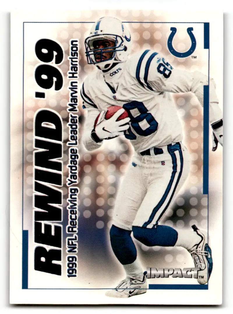 2000 Fleer Impact Rewind '99 #37 Marvin Harrison EX/NM