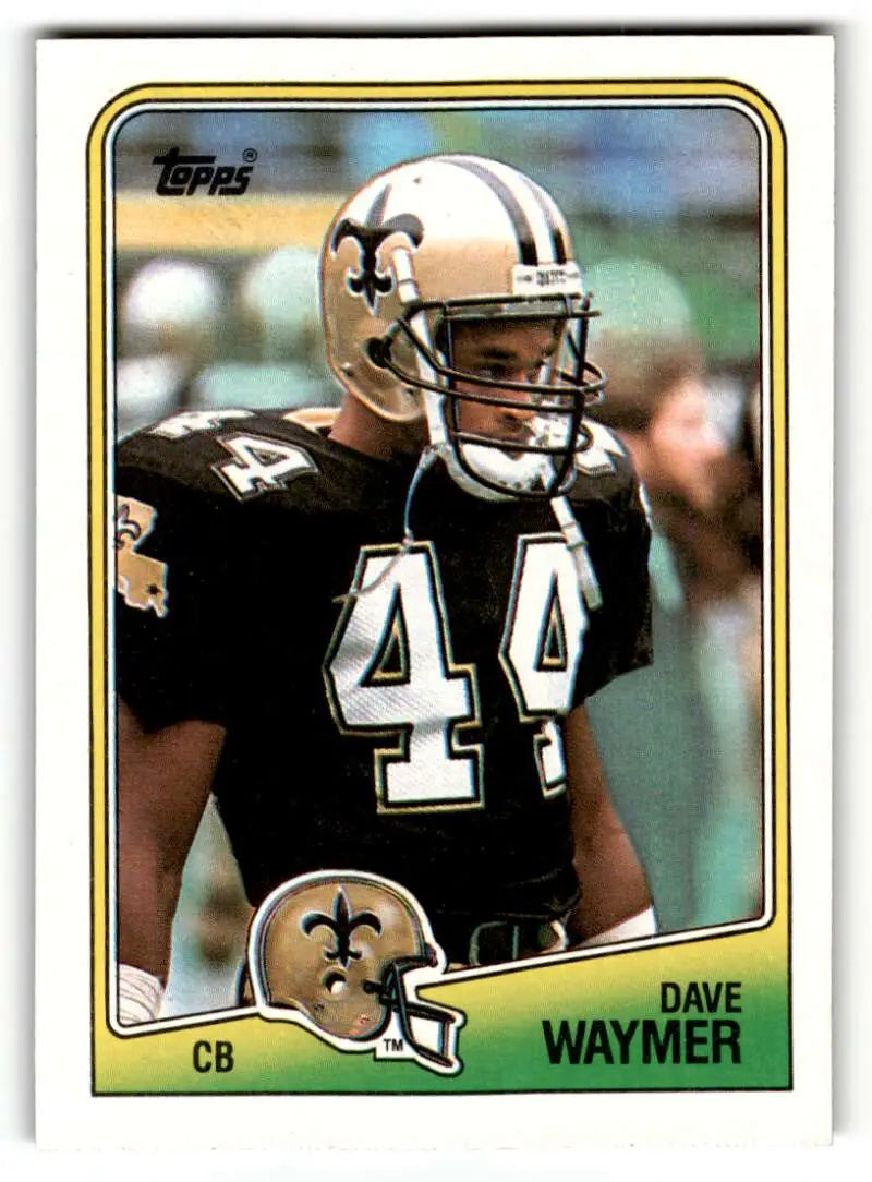 1988 Topps #67 Dave Waymer    New Orleans Saints Football Cards EX/NM