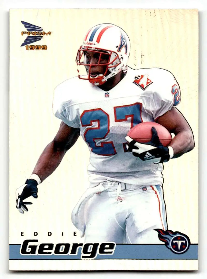 1999 Pacific Prisms #143 Eddie George    Tennessee Titans Football Cards EX/NM