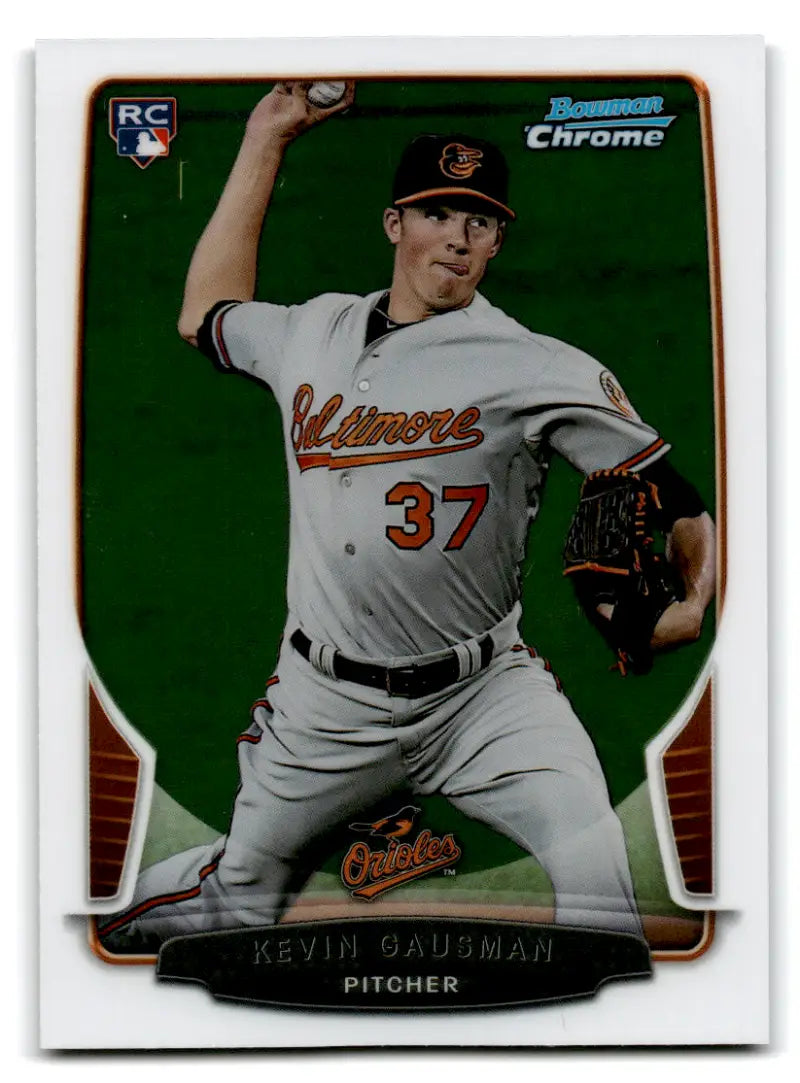 2013 Bowman Chrome #181 Kevin Gausman NM Near Mint RC Rookie Orioles