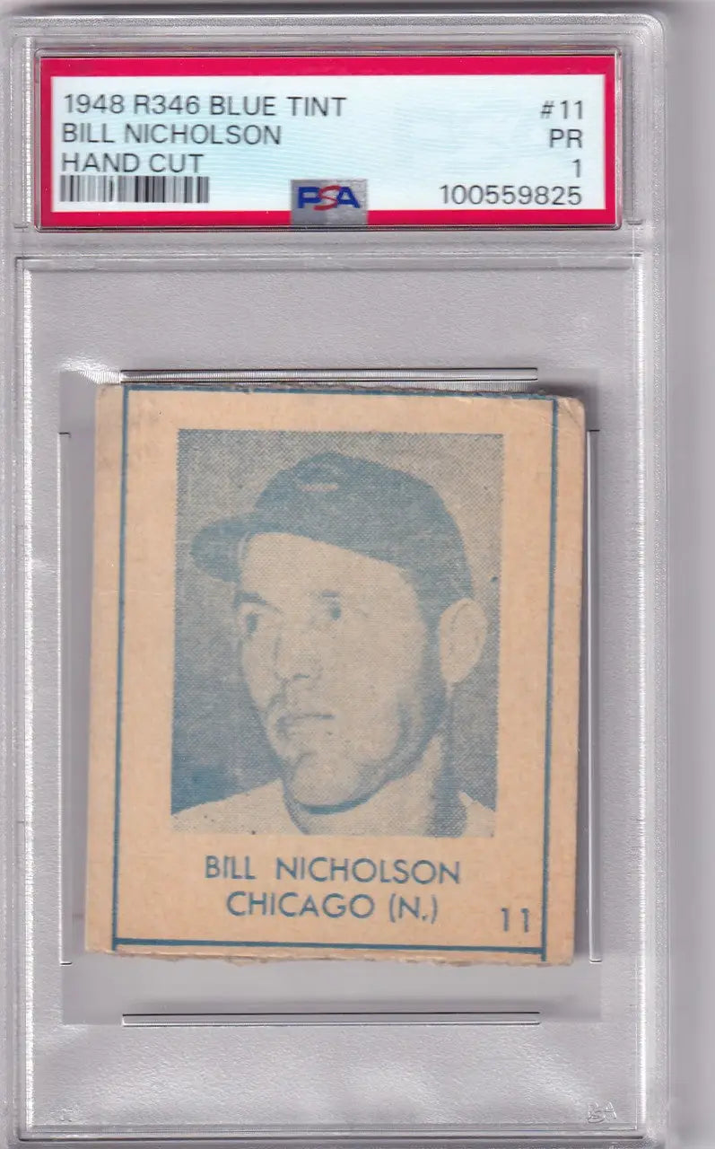 PSA-graded 1948 R346 Blue Tint baseball card of Bill Nicholson in protective case