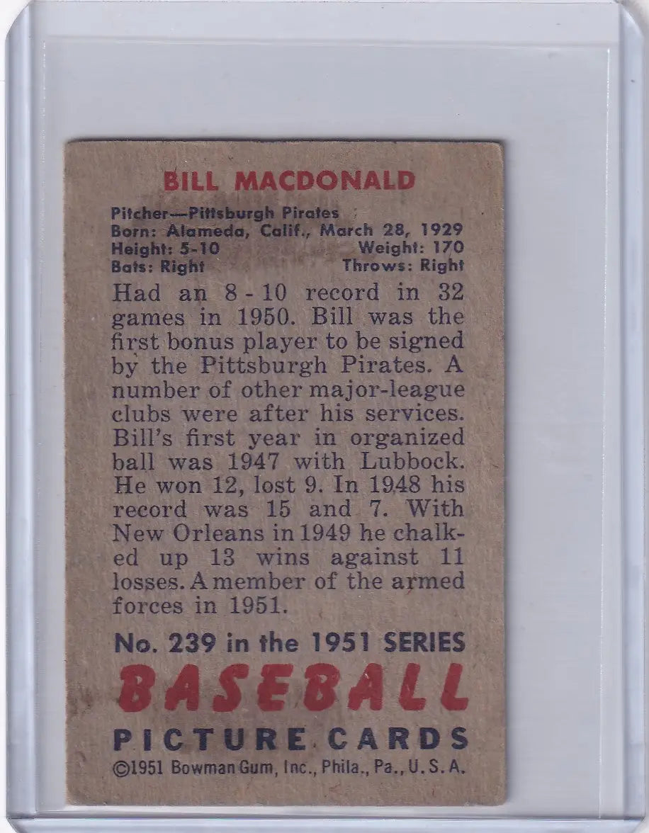 Vintage Bill MacDonald baseball card from the 1951 Bowman Baseball Pittsburgh Pirates series