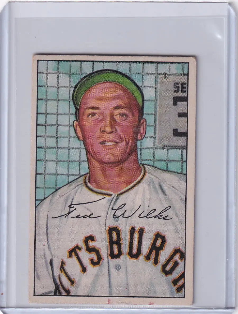 1952 Bowman Baseball card of Ted Wilks, Pittsburgh Pirates pitcher and baseball legend