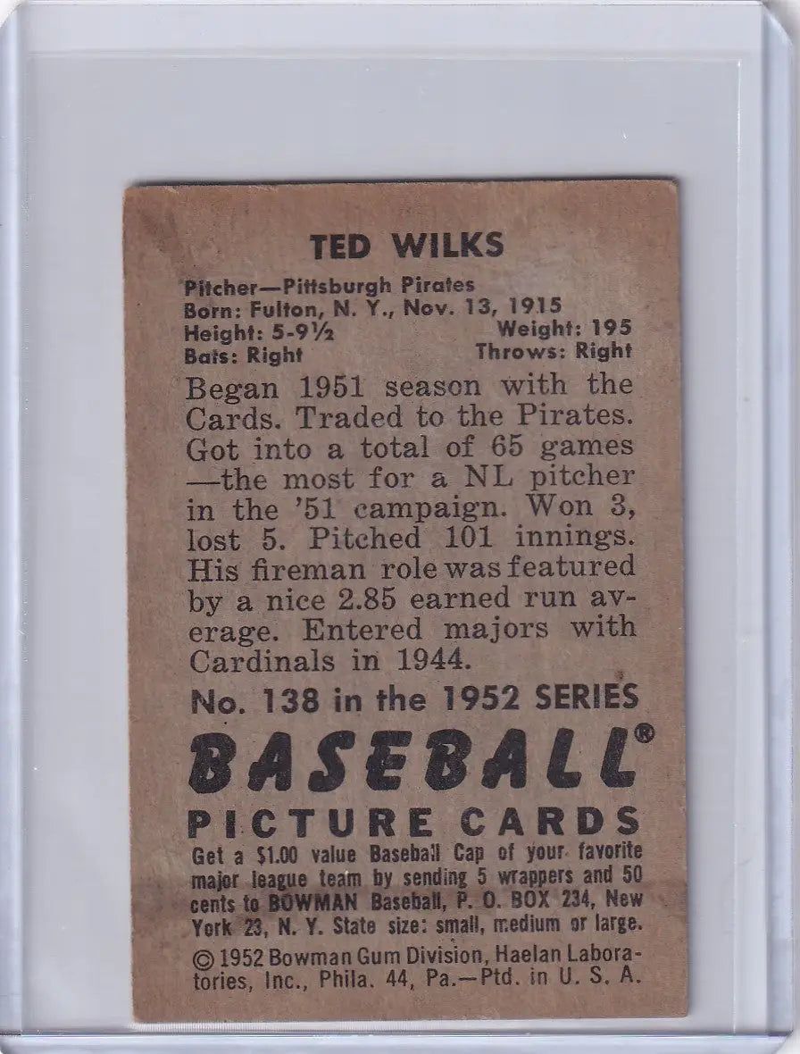 1952 Bowman Baseball card featuring Ted Wilks of the Pittsburgh Pirates