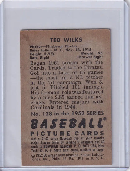 1952 Bowman Baseball card featuring Ted Wilks of the Pittsburgh Pirates