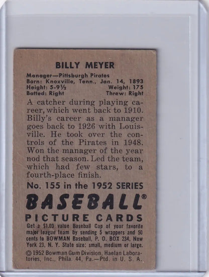 Vintage 1952 Bowman Baseball #155 card featuring Billy Meyer MGR of the Pittsburgh Pirates