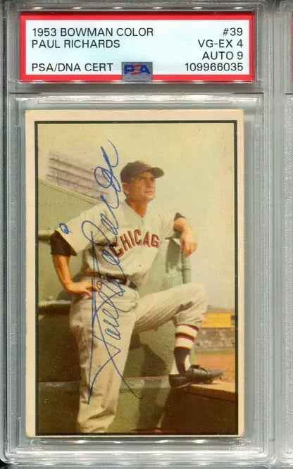 1953 Bowman Paul Richards baseball card with autograph graded PSA/DNA 9 and VG-EX 4