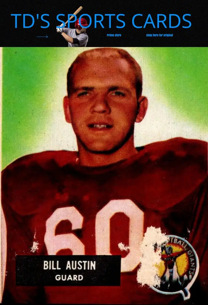 Vintage 1955 Bowman #11 Bill Austin football card for collectors of trading cards