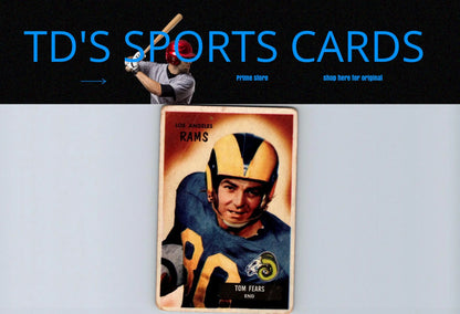 Vintage 1955 Bowman #43 Tom Fears trading card showcasing classic football memorabilia