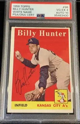 1958 Topps Billy Hunter #98 PSA 4 DNA 10 Auto Autograph KC Athletics Signed Card