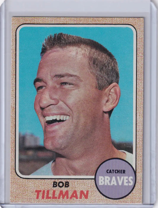1968 Topps Baseball card of Bob Tillman, smiling Atlanta Braves catcher