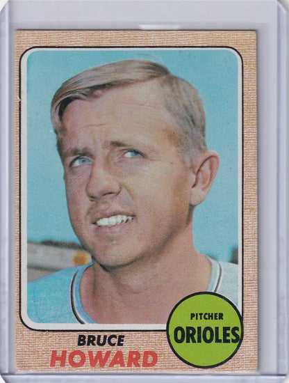 Baseball card of Bruce Howard smiling, Topps Baseball, Baltimore Orioles 1968