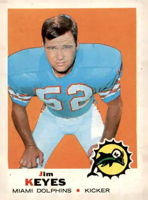 Vintage Jim Keyes Miami Dolphins football card from 1969 Topps #253 EX-NM