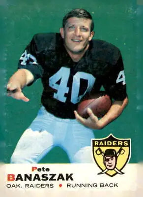Football player holding a football on 1969 Topps #30 Pete Banaszak Oakland Raiders trading card