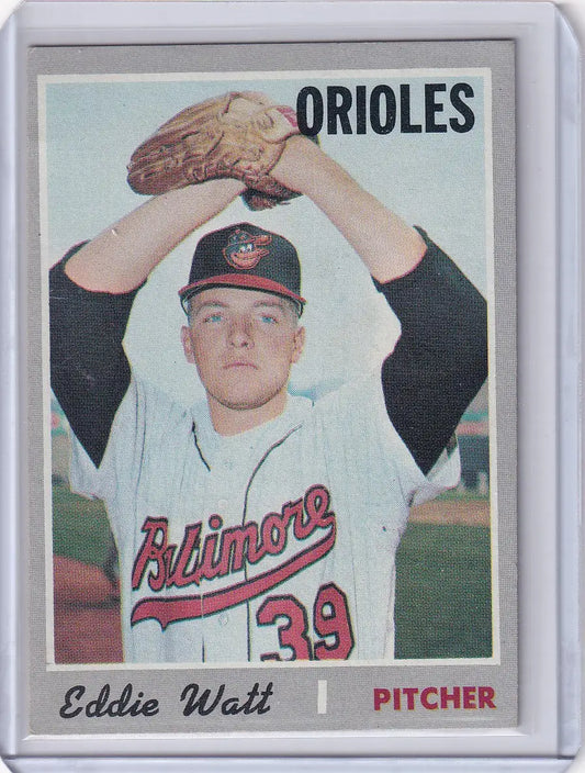 Topps Baseball card of Eddie Watt in pitching stance for Baltimore Orioles