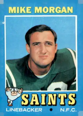 1971 Topps Mike Morgan football trading card featuring Orleans Saints player