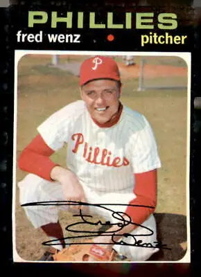 Signed Fred Wenz baseball card from 1971 Topps #92, a rare Fred Wenz baseball collectible