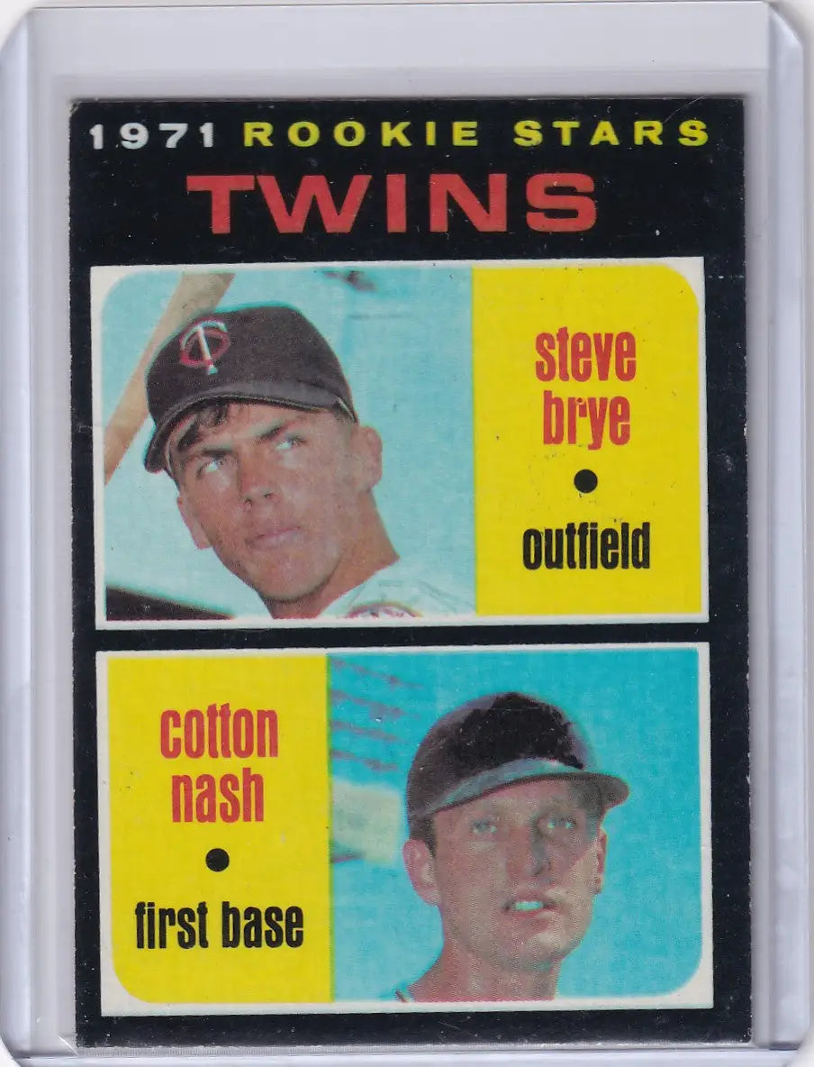 1971 Topps Baseball card of Twins Rookies Steve Brye and Cotton Nash RC
