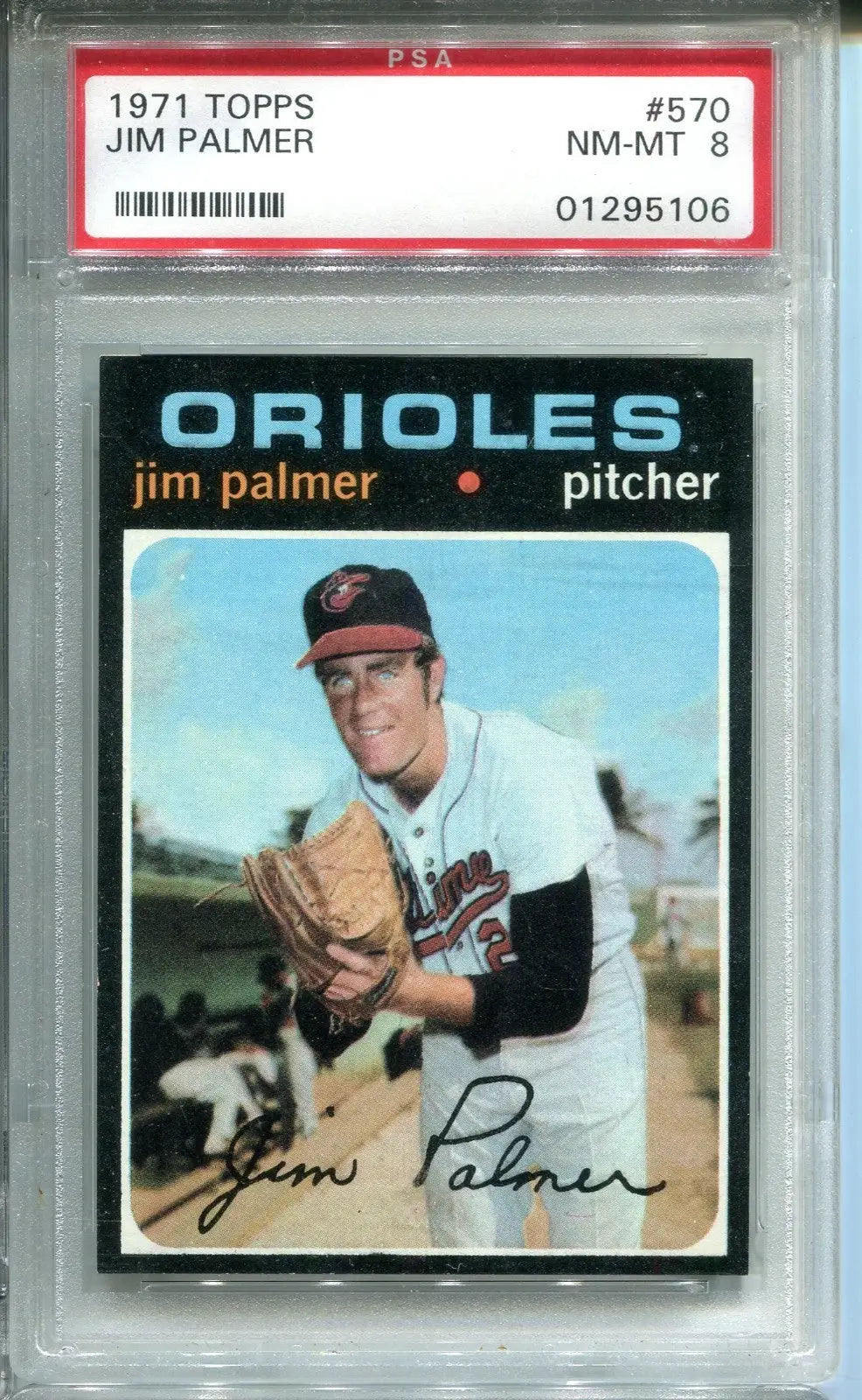 1971 TOPPS JIM PALMER #570 PSA 8 Baltimore Orioles NMT-MT