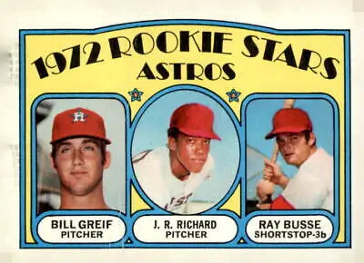 1972 Topps Astros Rookie Stars trading card featuring Bill Greif, J.R. Richard, Ray Busse