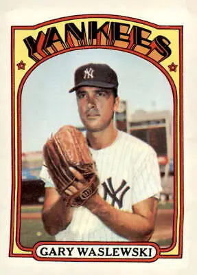 Gary Waslewski trading card from 1972 Topps featuring York Yankees player