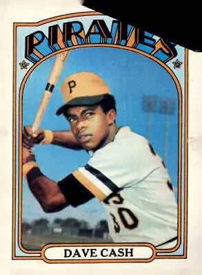 1972 Topps Dave Cash trading card featuring Pittsburgh Pirates player