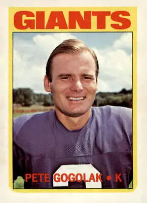 1972 Topps #147 Pete Gogolak trading card featuring the New York Giants placekicker
