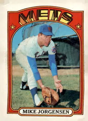 Mike Jorgensen baseball card from 1972 Topps, featuring the York Mets player